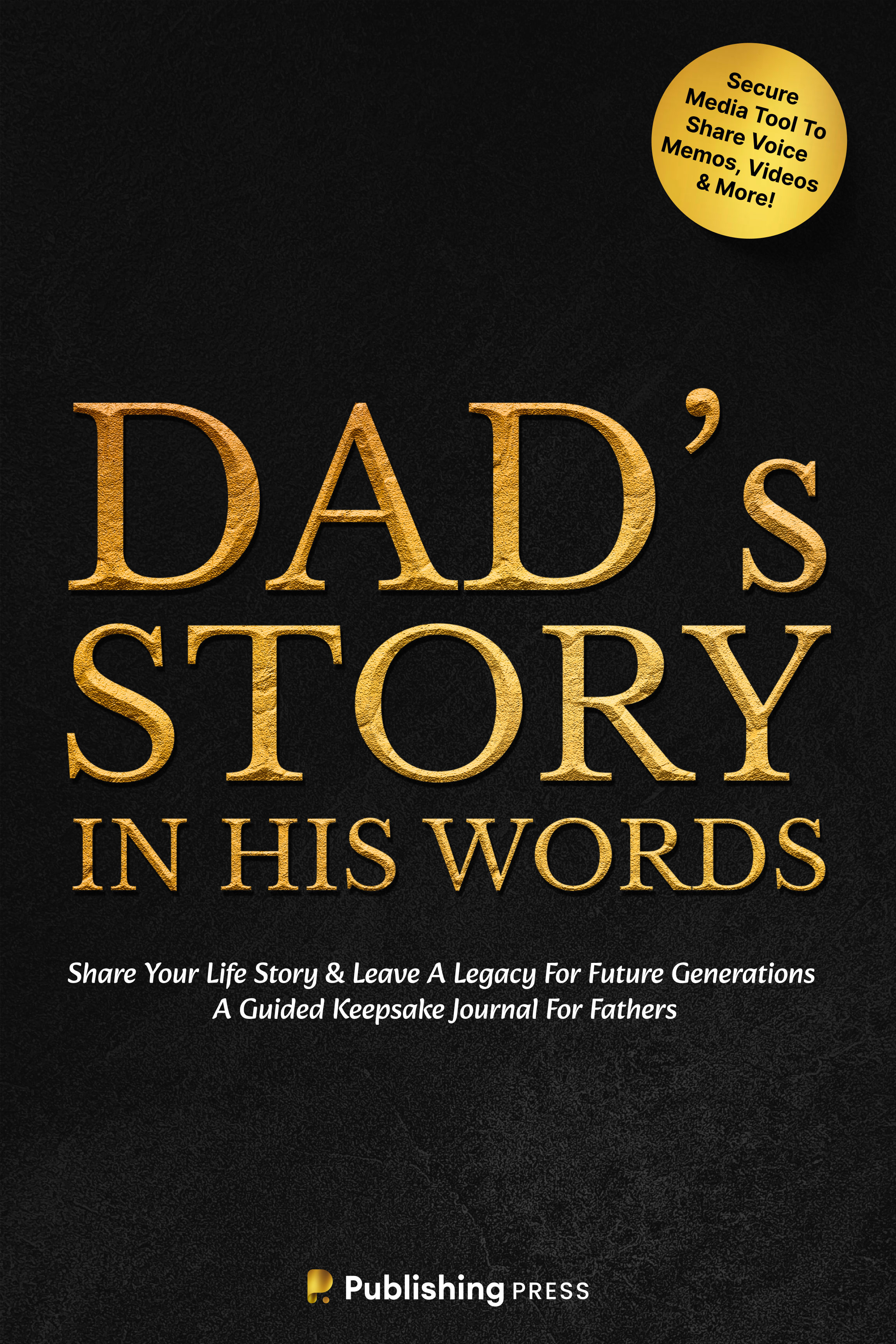 Dad's Story In His Words